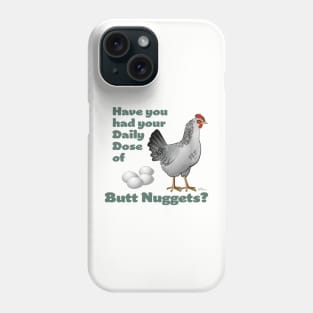 Butt Nuggets Phone Case