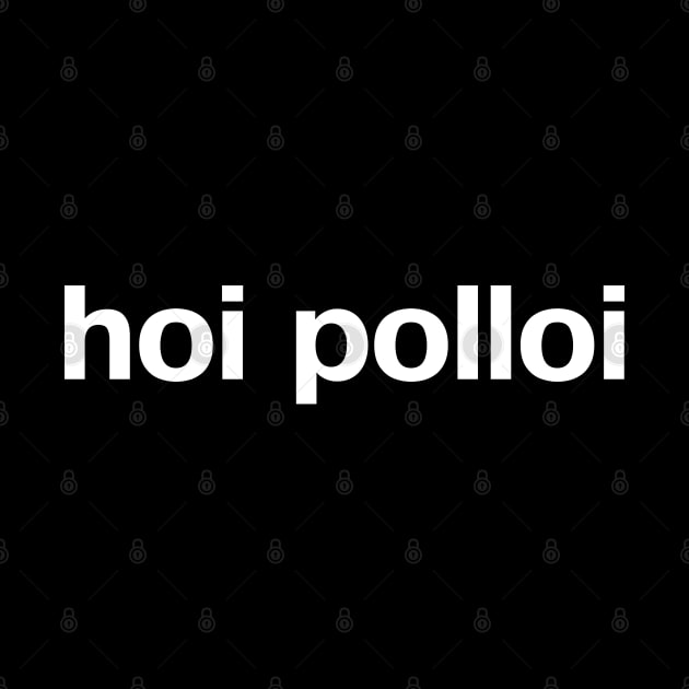 hoi polloi by TheBestWords