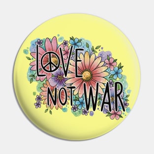 Love Not War by Lorna Laine Pin