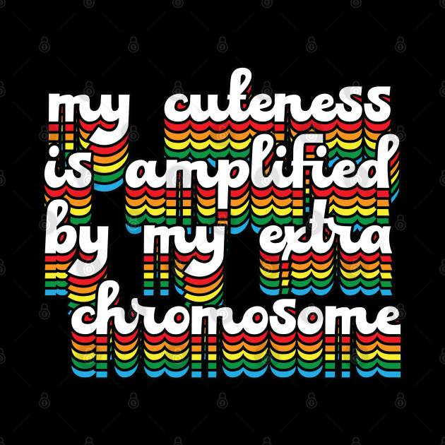 Down Syndrome Awareness // My Extra Chromosome by Trendsdk