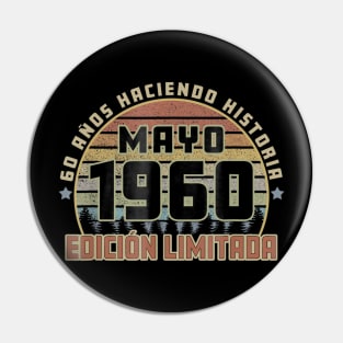 Camiseta Cumplea Mayo 1960 60 Haciendo Historia Pin