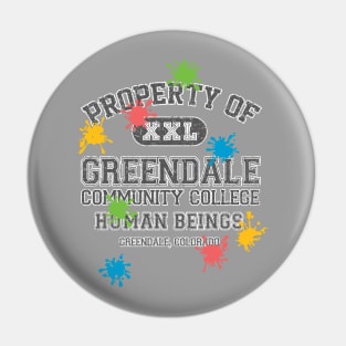 Property of Greendale Community College - Paintball Edition Pin