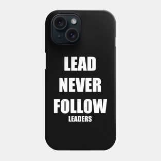 Chief Keef "Lead Never Follow Leaders" Phone Case