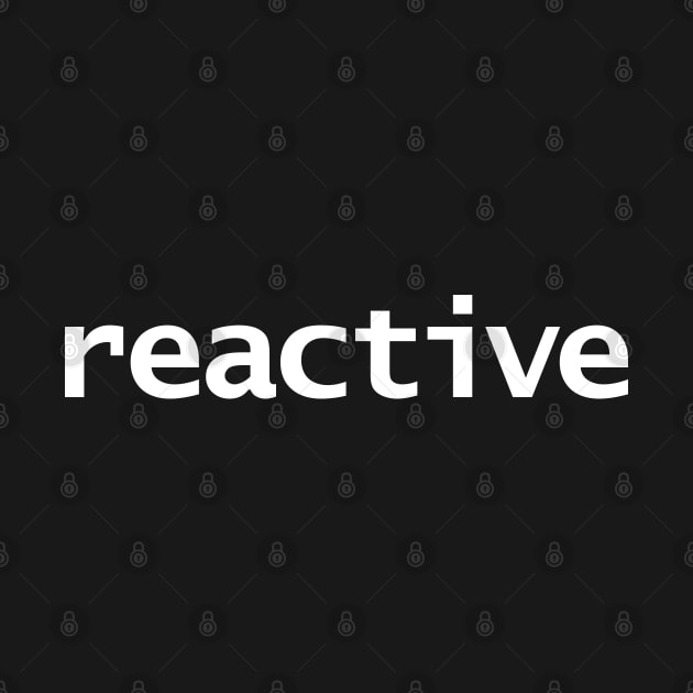 Reactive Minimal Typography White Text by ellenhenryart