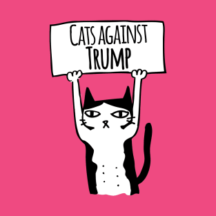 Protest Cat: Cats Against Trump T-Shirt