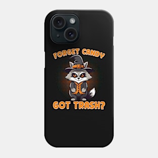 Forget candy got trash? Phone Case