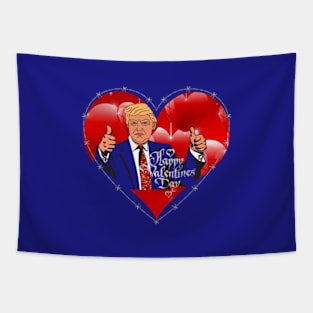 valentines day donald trump Tapestry