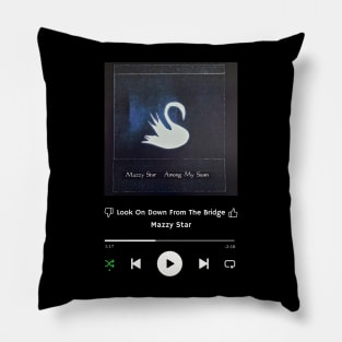 Stereo Music Player - Look On Down From The Bridge Pillow