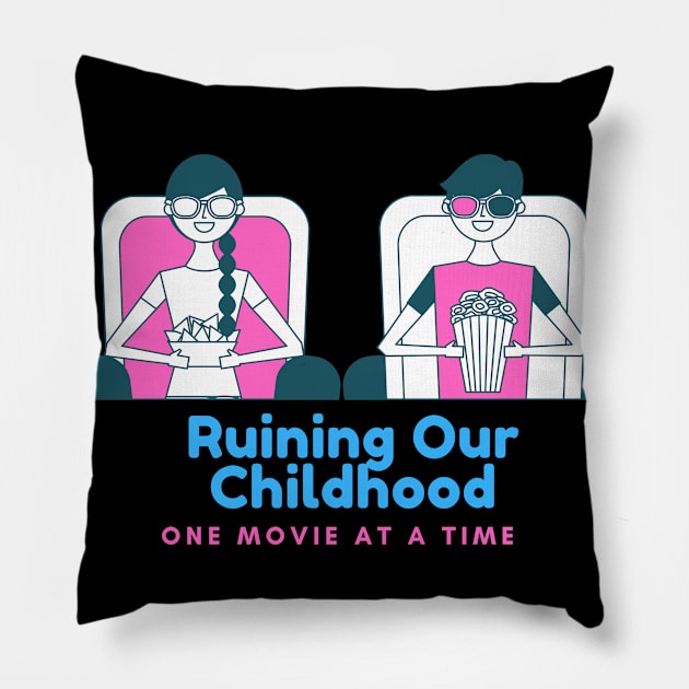 Going to the Movies Pillow by Ruining Our Childhood Podcast