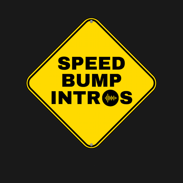 Speed Bump Intros Basic Design by Disco 3 