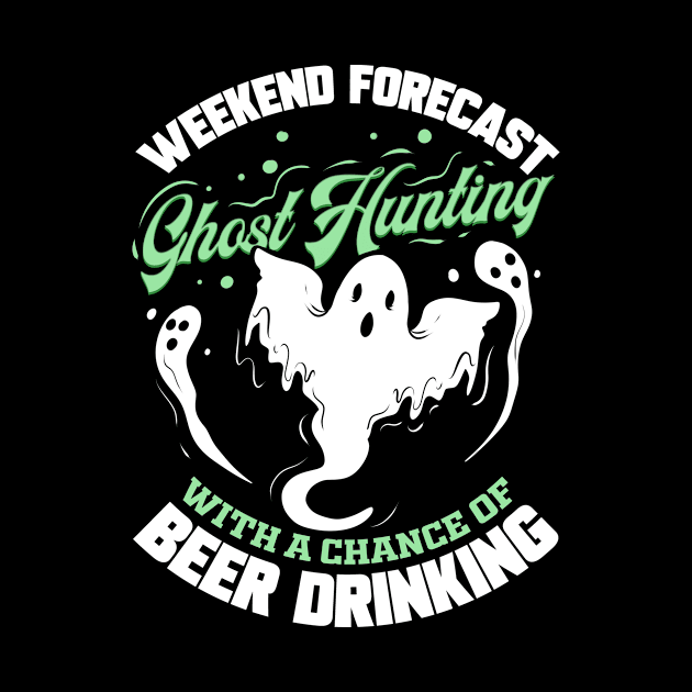 Ghost Hunting Beer Ghost Hunter Paranormal by ChrisselDesigns