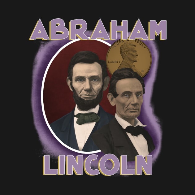 Abraham Lincoln 16th President Gangsta rap band bootleg by Captain-Jackson