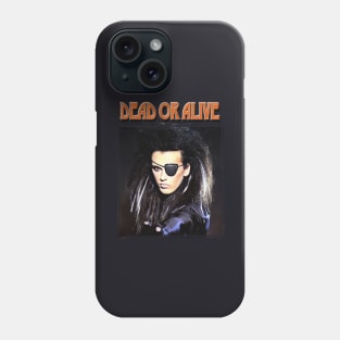 Dead or alive band Phone Case