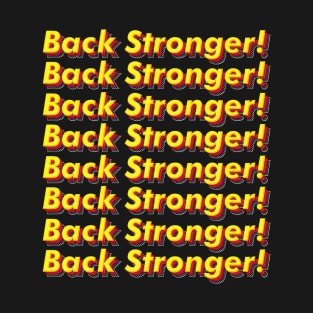 Back Stronger T-Shirt