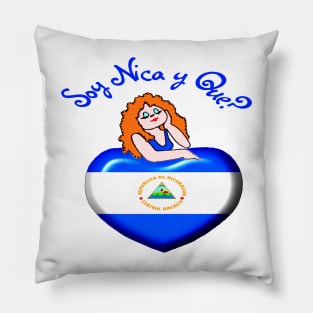 Nicaragua Soy Nica y Que? Pillow