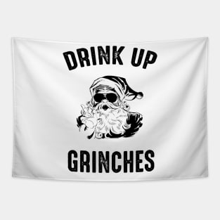 Drink Up Grinches Tapestry