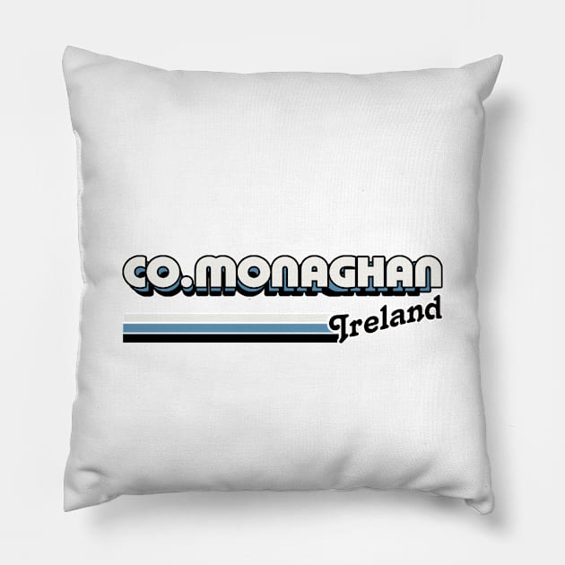 County Monaghan / Irish Retro County Pride Design Pillow by feck!