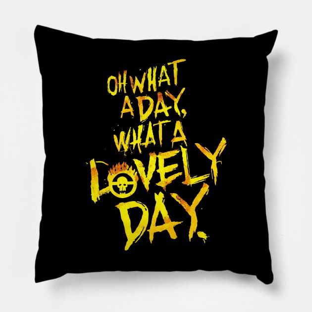 What A Lovely Day (Fury Road) Pillow by marktobindesign