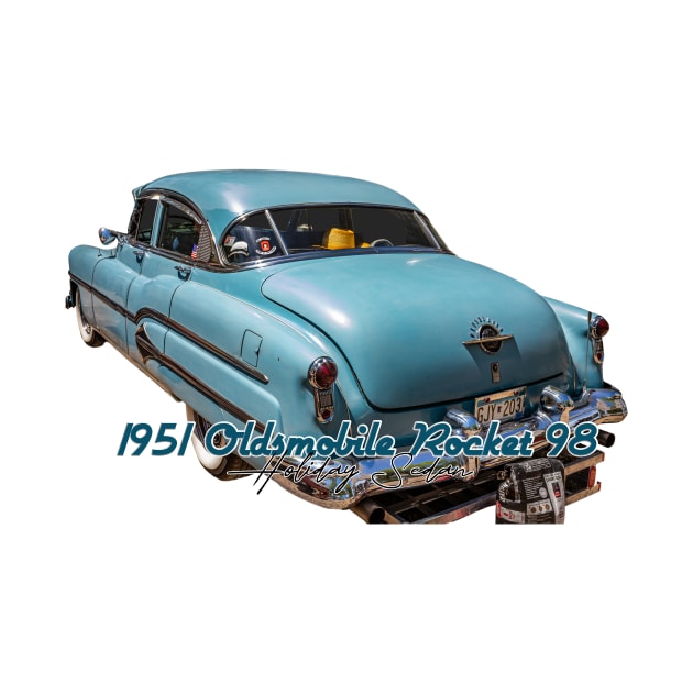 1951 Oldsmobile Rocket 98 Holiday Sedan by Gestalt Imagery