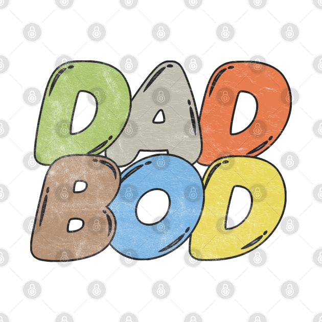 Dad Bod /// 80s Style Faded Funny Retro Design by DankFutura