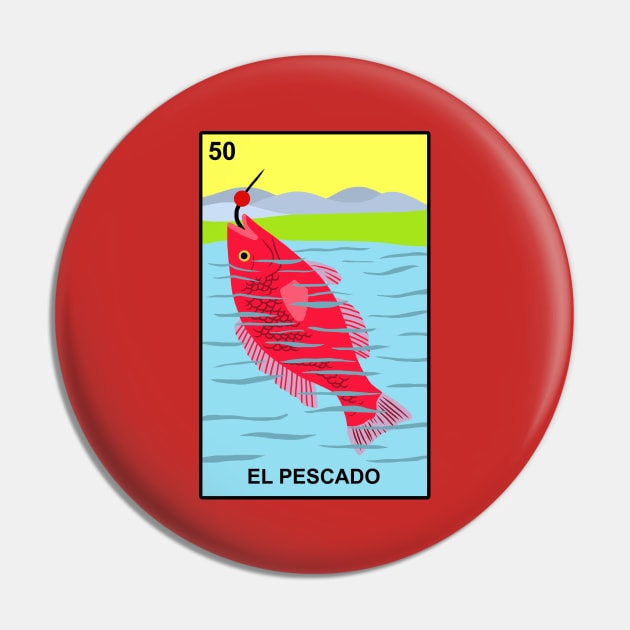 Loteria El Pescado Pin by ElviaMontemayor