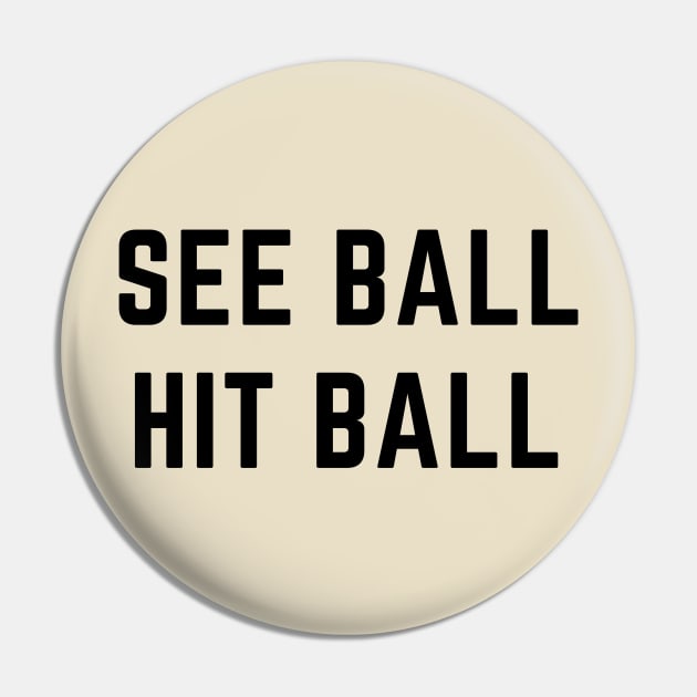 See ball hit ball Pin by C-Dogg