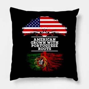 American Grown With Portuguese Roots - Gift for Portuguese From Portugal Pillow