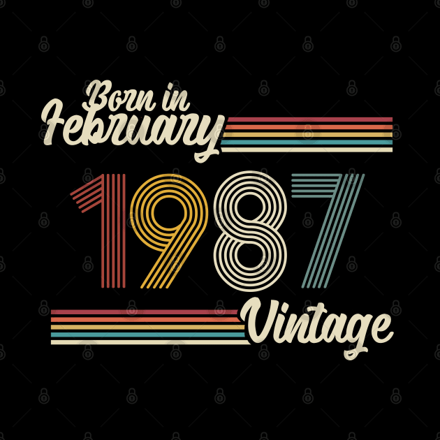 Vintage Born in February 1987 by Jokowow