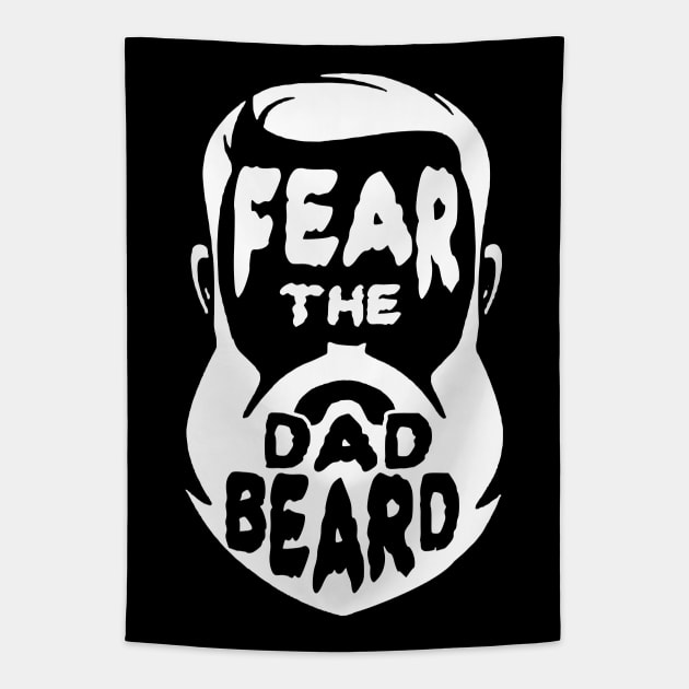 Fear The Dad Beard Tapestry by HeyListen