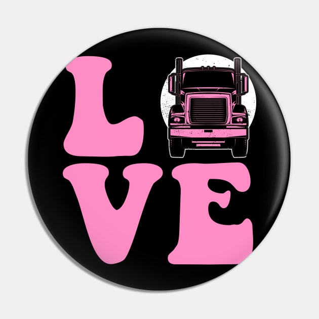 Proud Trucker Wife Pin by SmithyJ88