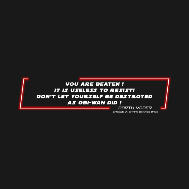 EP5 - DV - Resist - Quote by LordVader693