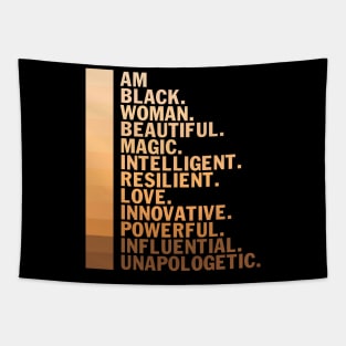 I am a black woman, beautiful and unapologetic, Black Girl Magic Tapestry