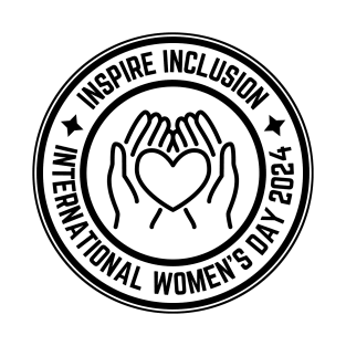 Inspire Inclusion Women's International Day 2024 T-Shirt