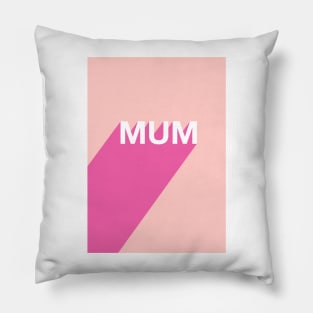 Mum Pillow