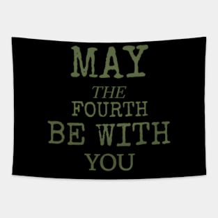 may the 4th be with you Tapestry