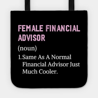 Financial advisor women assistant female financial advisor Tote