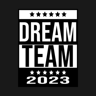 A Dream Team T-Shirt