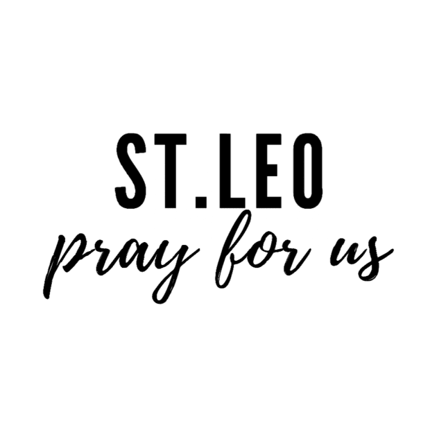 St. Leo pray for us by delborg