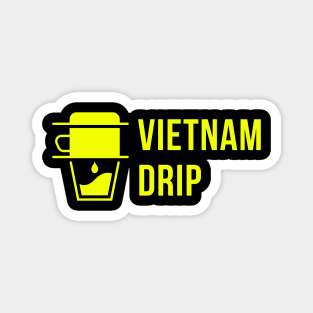 Vietnam Drip Magnet