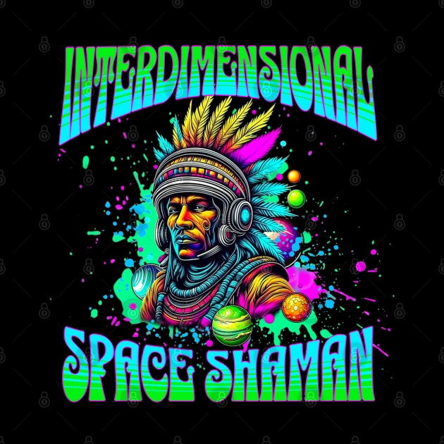 INTERDIMENSIONAL SPACE SHAMAN by Tripnotic