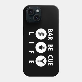 Barbecue life Phone Case