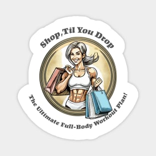 Shopaholic Fitness Magnet