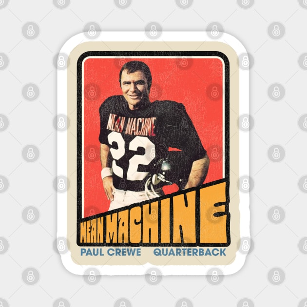 The Longest Yard Paul Crewe Mean Machine Magnet by darklordpug