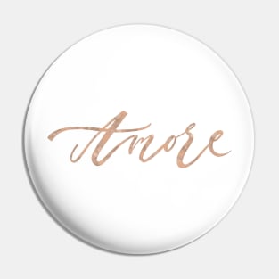 Amore - rose gold script Pin