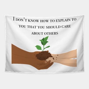 Care about others Tapestry