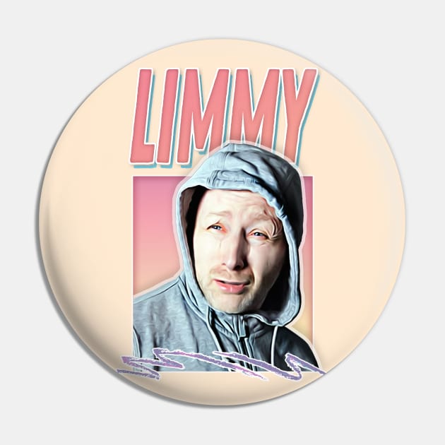 Limmy //// Aesthetic Fan Art Gift Design Pin by DankFutura