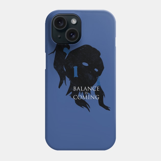 Balance is Coming Phone Case by JohnLucke