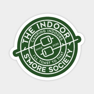 Indoor smore society Magnet