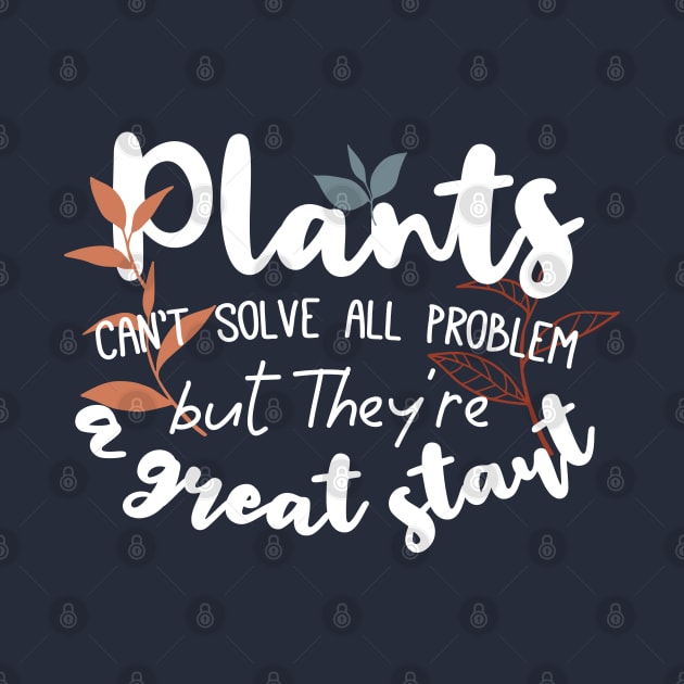 Plants The Great Start Wisdom Quotes Black Ver by FlinArt