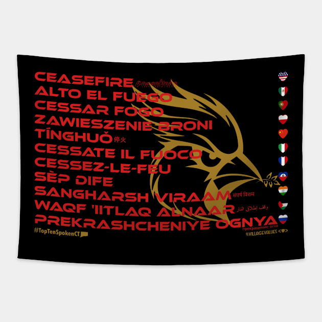 CEASEFIRE: Say ¿Qué? Top Ten Spoken (Connecticut) (Cardinal) Tapestry by Village Values